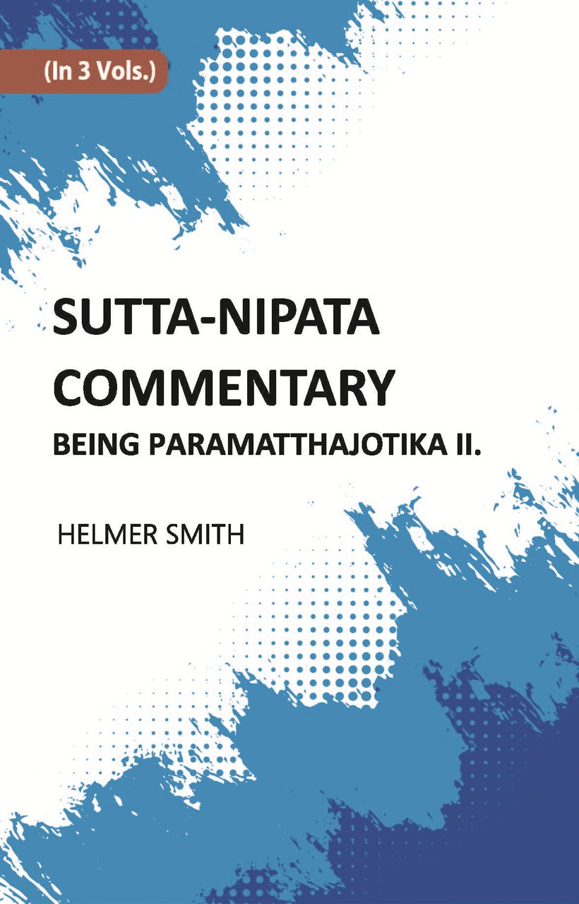 Sutta-Nipata Commentary BEING Paramatthajotika II Volume 1st | Immagine principale