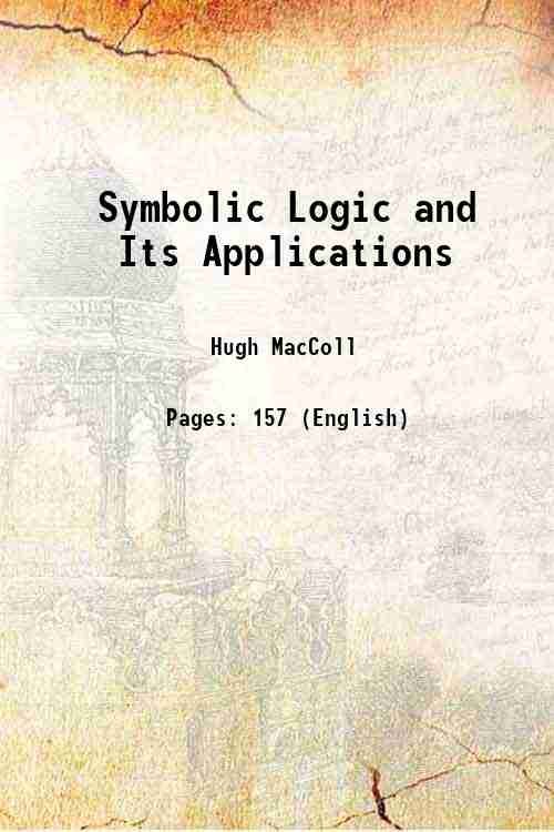 Symbolic Logic and Its Applications 1906
