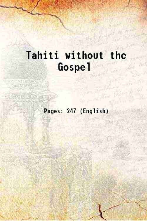 Tahiti without the Gospel 1833