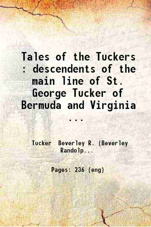 Tales of the Tuckers : descendents of the main line …