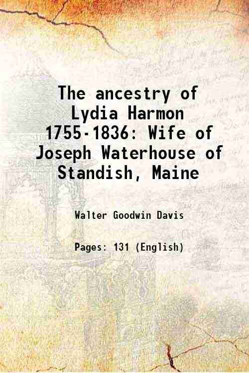 The ancestry of Lydia Harmon 1755-1836 Wife of Joseph Waterhouse … | Immagine principale