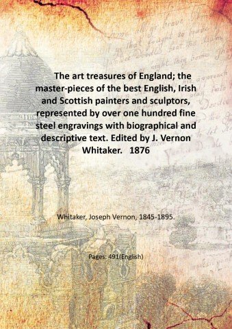 The art treasures of England; the master-pieces of the best …