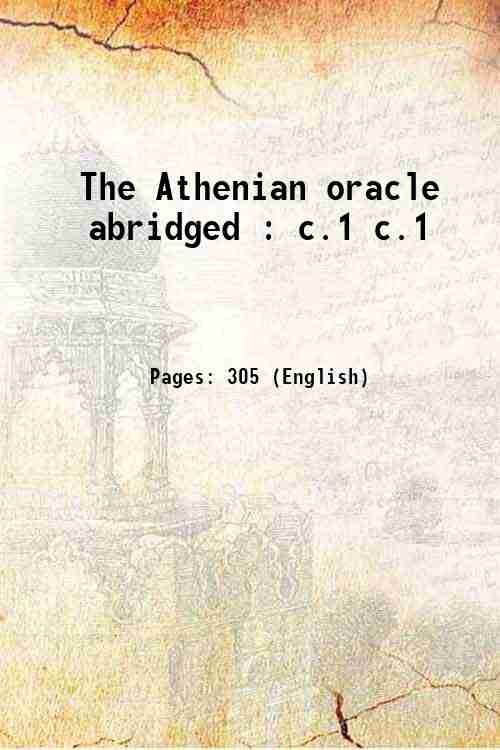 The Athenian oracle abridged : Volume c.1 1820 | Immagine principale