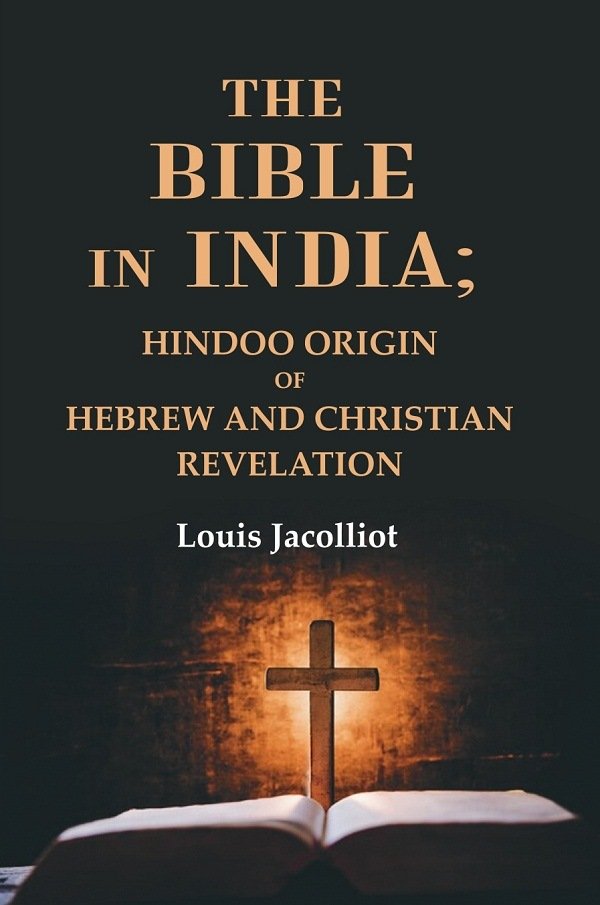The Bible in India: Hindoo Origin of Hebrew and Christian … | Immagine principale
