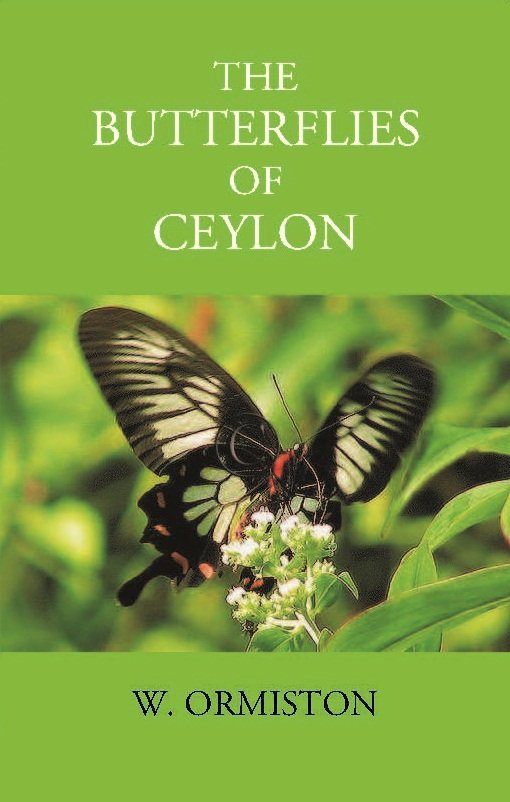 The Butterflies Of Ceylon [Hardcover] | Immagine principale