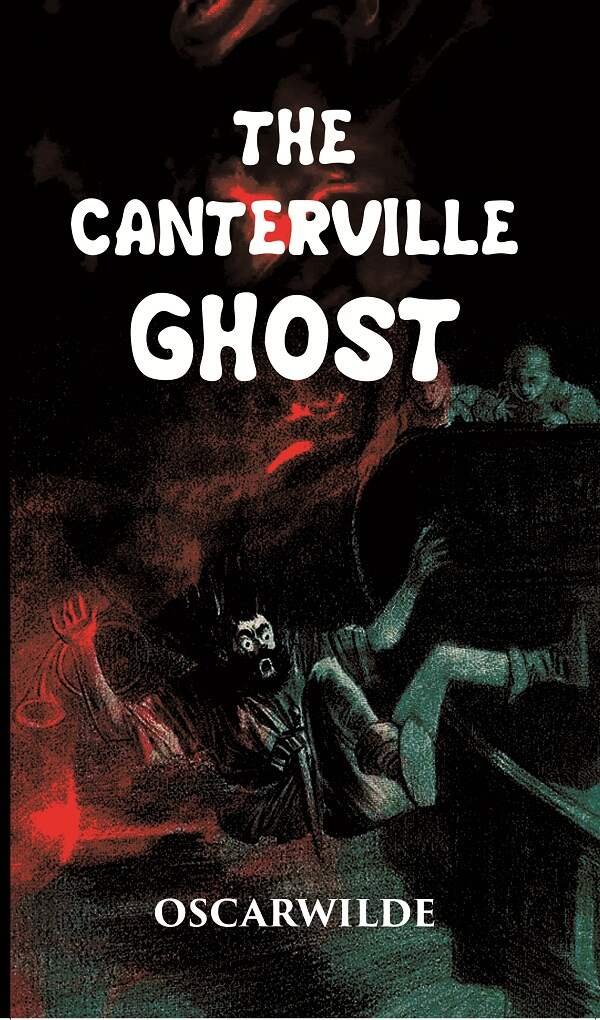 The Canterville Ghost [Hardcover]