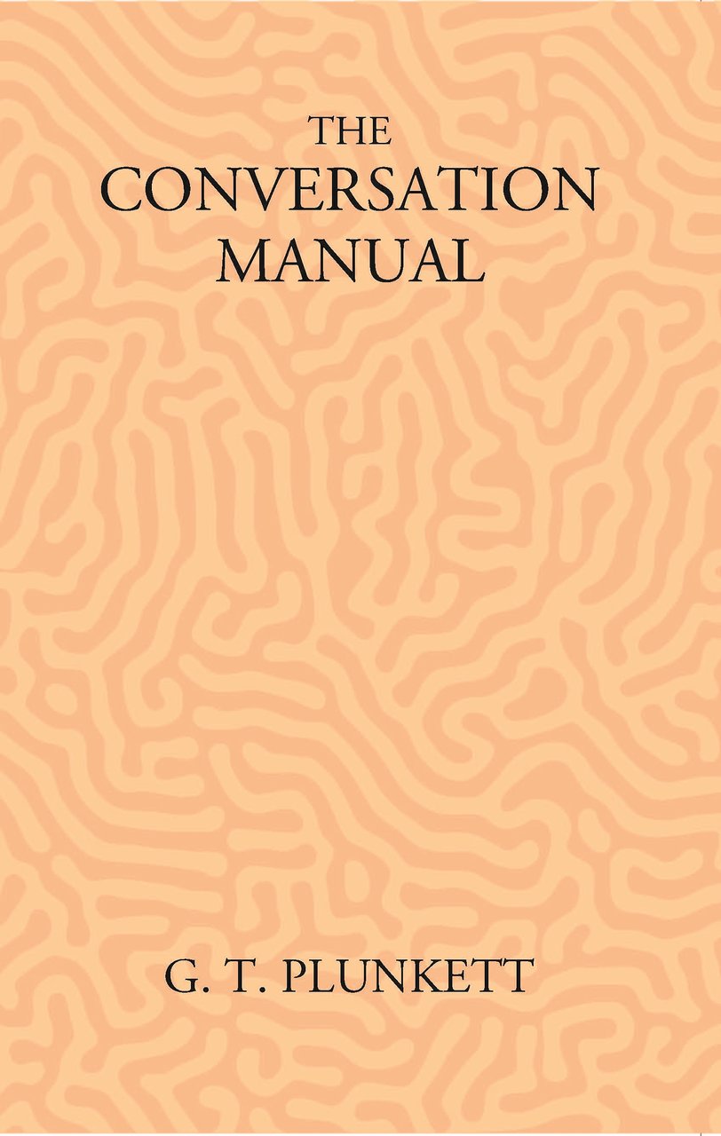 The Conversation Manual: A Collection Of 670 Useful Phrases In … | Immagine principale