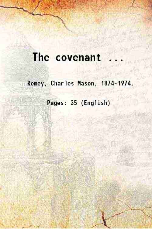 The covenant . 1912