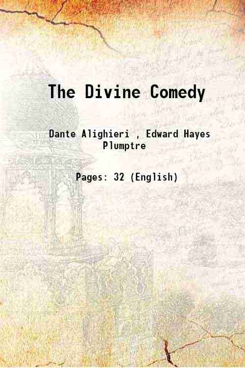 The Divina Commedia of Dante Alighieri 1883
