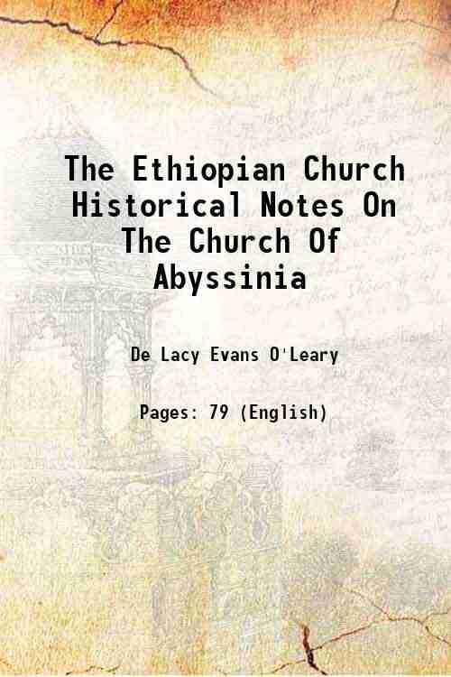 The Ethiopian Church Historical Notes On The Church Of Abyssinia … | Immagine principale
