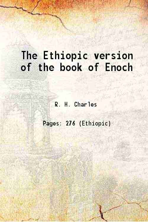 The Ethiopic version of the book of Enoch 1906