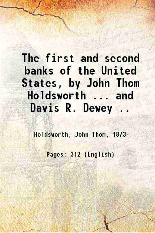 The first and second banks of the United States, by …
