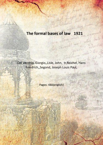The formal bases of law 1921
