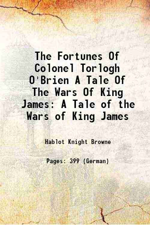 The Fortunes Of Colonel Torlogh O'Brien A Tale Of The … | Immagine principale