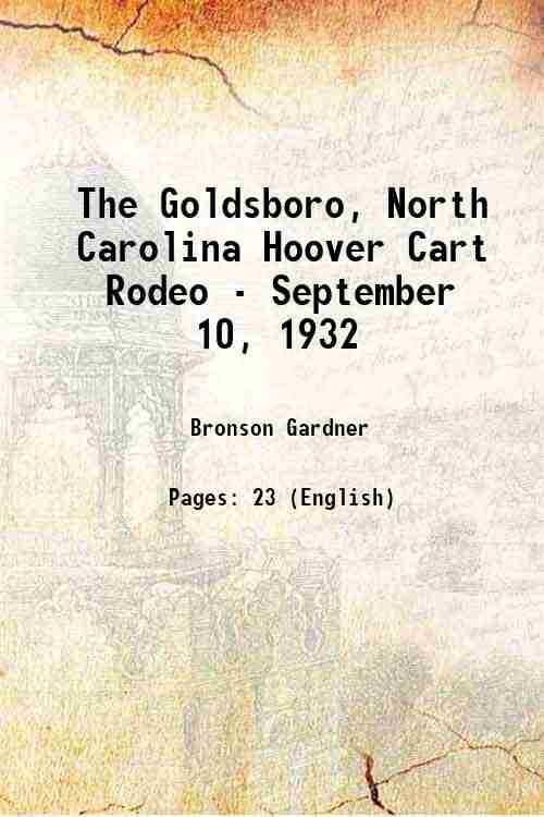 The Goldsboro, North Carolina Hoover Cart Rodeo - September 10, …
