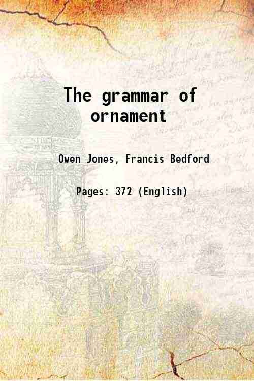 The grammar of ornament 1856