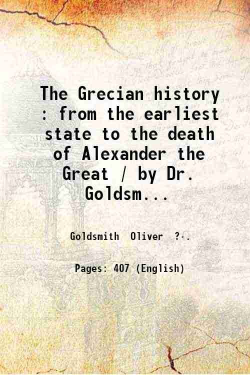 The Grecian history : from the earliest state to the …