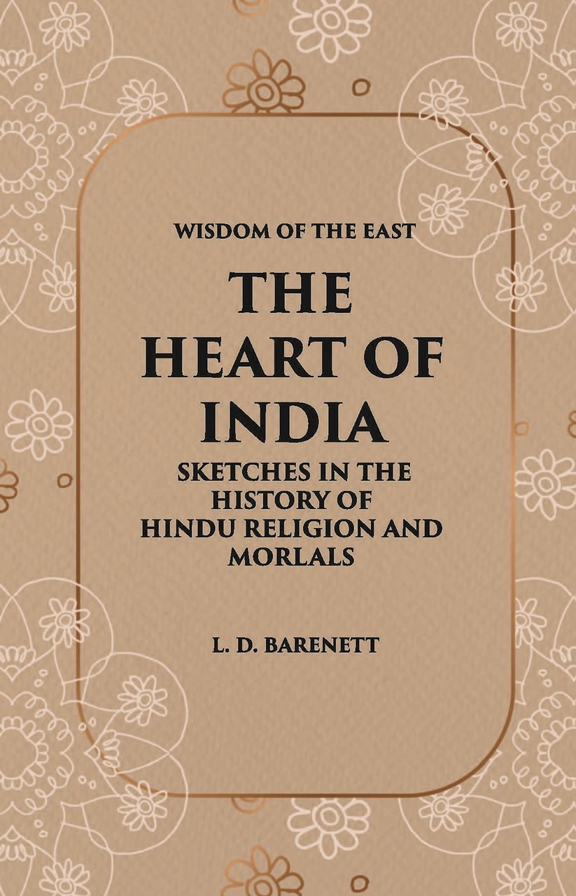 The Heart Of India: Sketches In The History Of Hindu … | Immagine principale