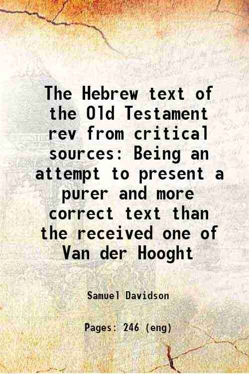 The Hebrew text of the Old Testament rev from critical …