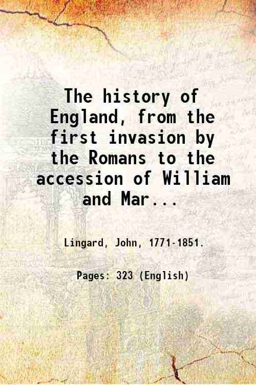 The history of England, from the first invasion by the …