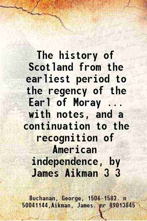 The history of Scotland from the earliest period to the …