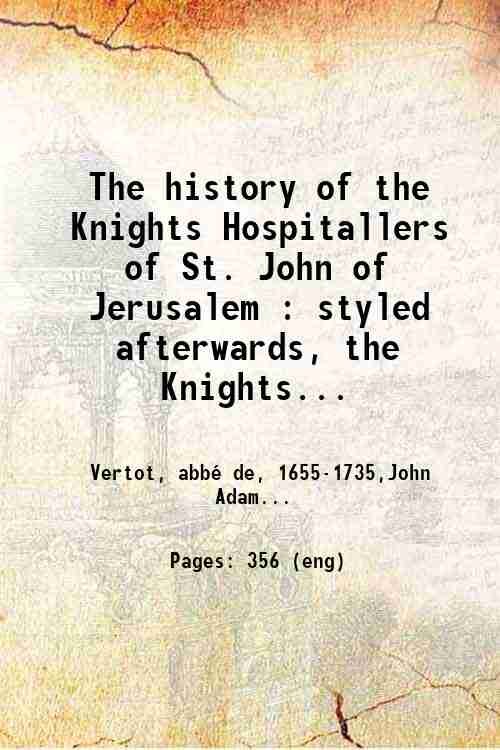 The history of the Knights Hospitallers of St. John of … | Immagine principale
