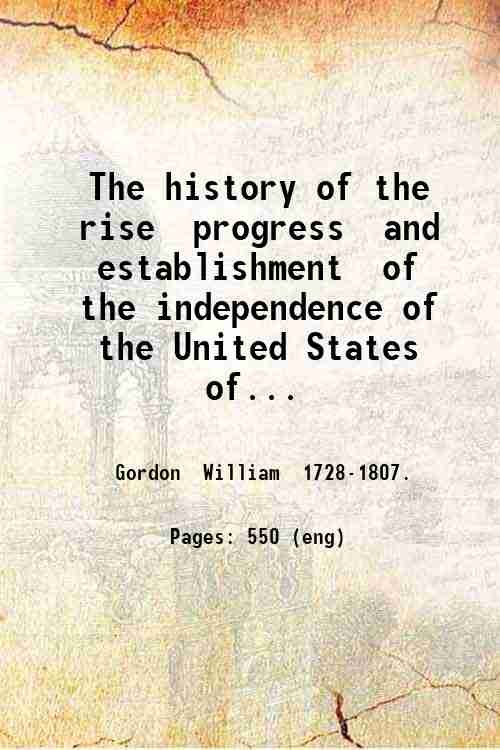 The history of the rise, progress and establishment of the …