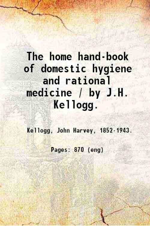 The home hand-book of domestic hygiene and rational medicine / …