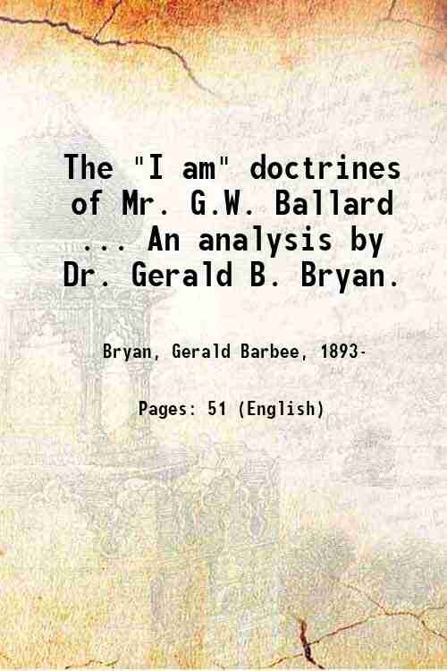 The "I am" doctrines of Mr. G.W. Ballard . An … | Immagine principale