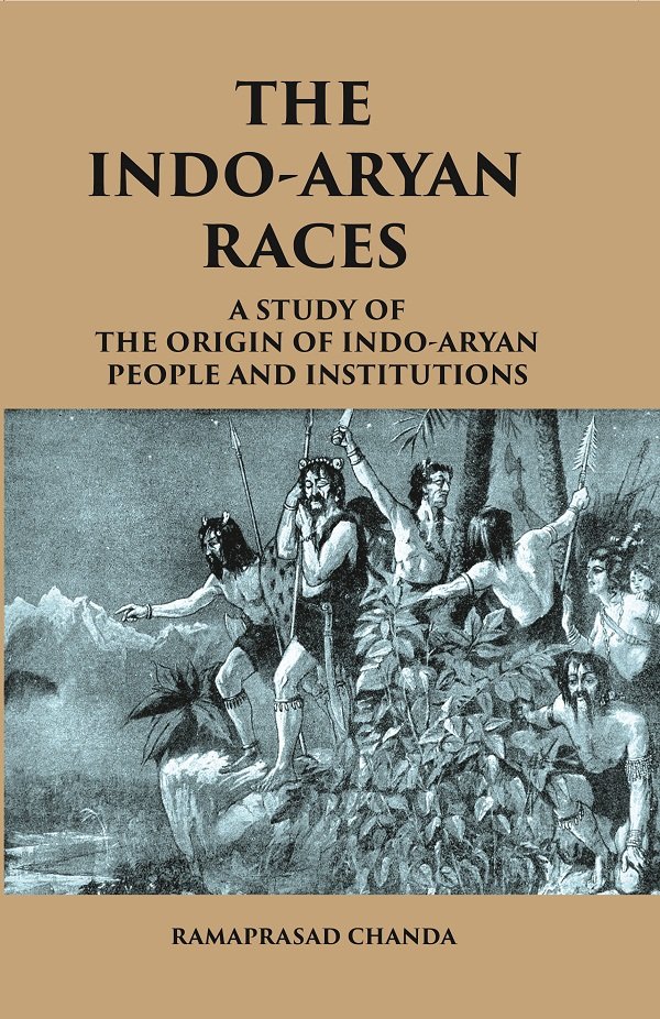THE INDO-ARYAN RACES: A Study of The Origin of Indo-Aryan … | Immagine principale