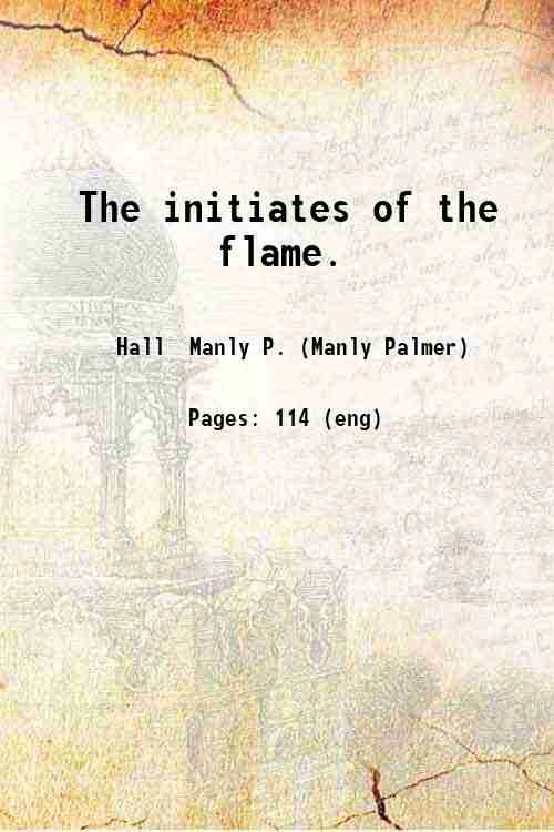The initiates of the flame 1922