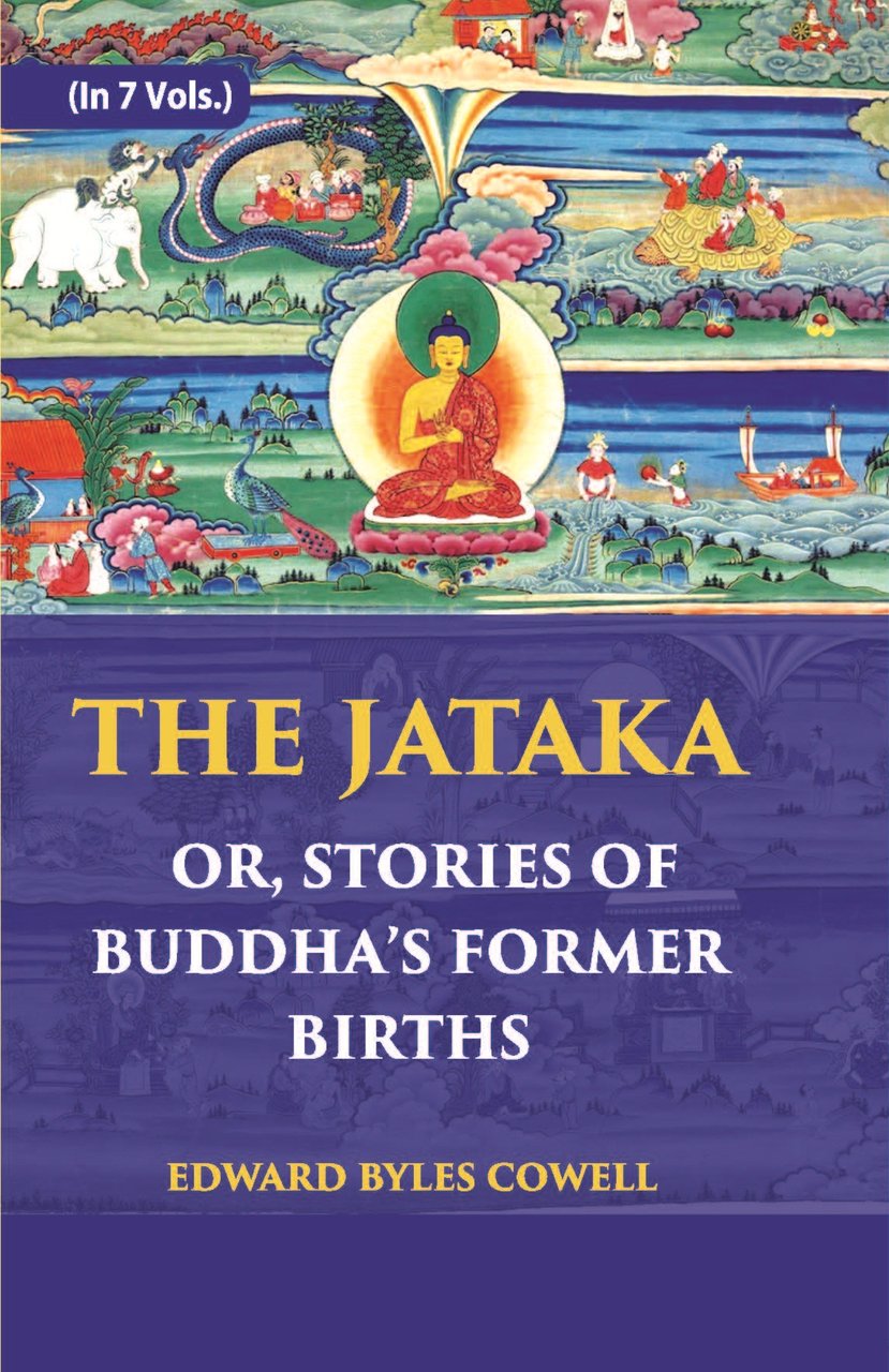 The Jataka Or Stories Of The Buddha’S Former Births Volume …