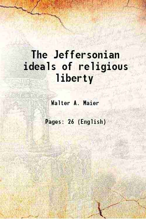 The Jeffersonian ideals of religious liberty 1930 | Immagine principale