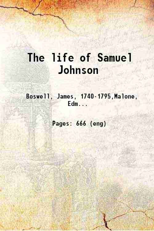 The life of Samuel Johnson Volume 1 1907