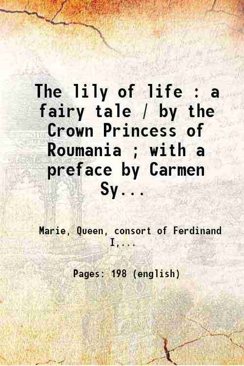 The lily of life : a fairy tale / by …
