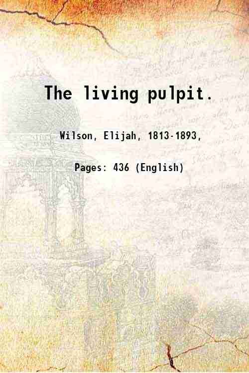The living pulpit. 1857