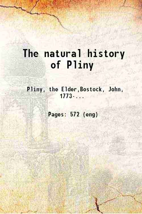 The natural history of Pliny Volume 2 (1855) 1855