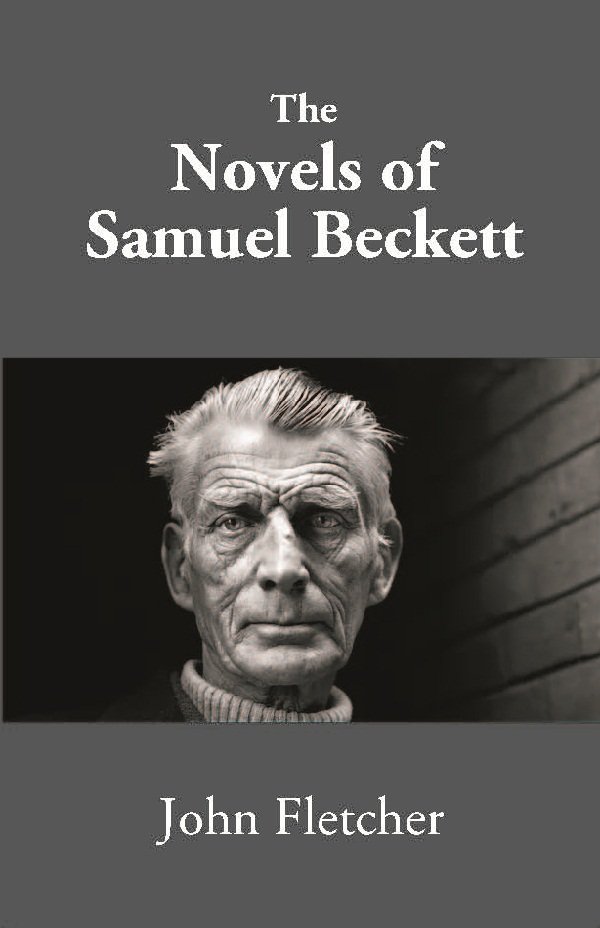 The Novels of Samuel Beckett [Hardcover]
