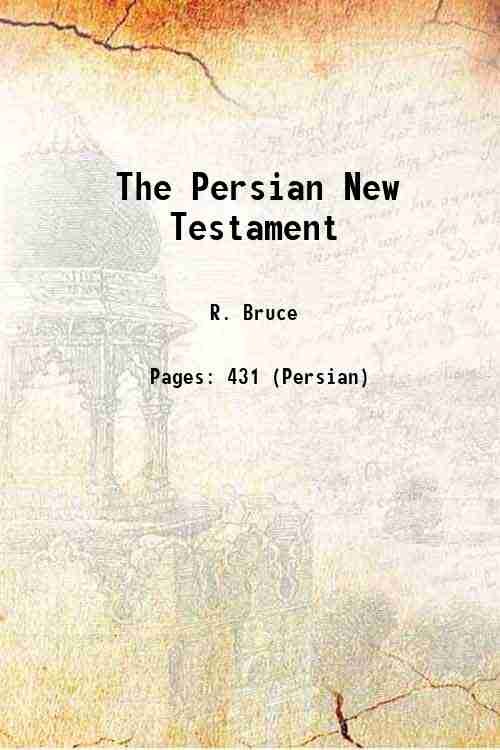 The Persian New Testament 1901