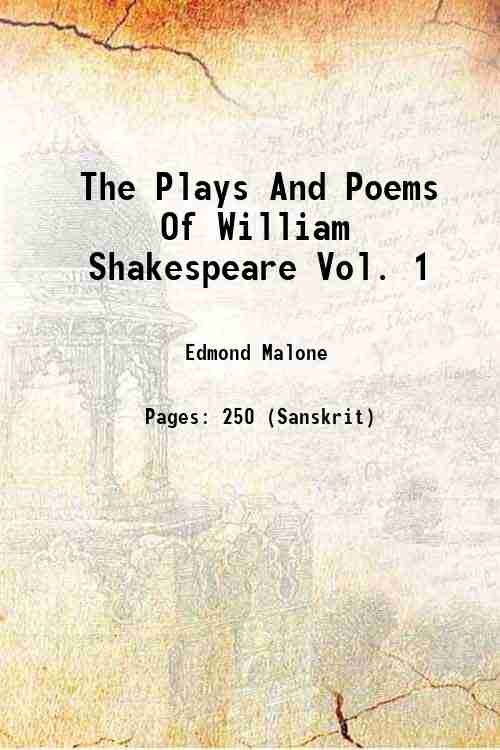 The Plays And Poems Of William Shakespeare Vol. 1