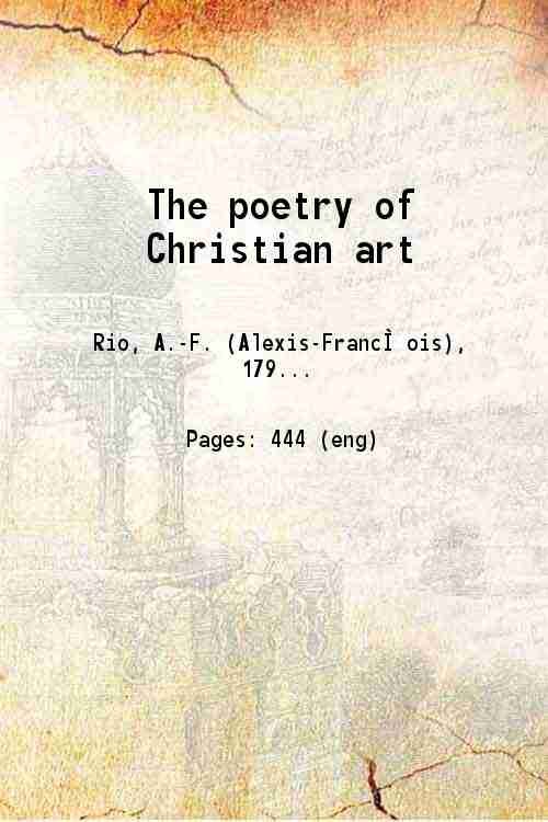 The poetry of Christian art 1854