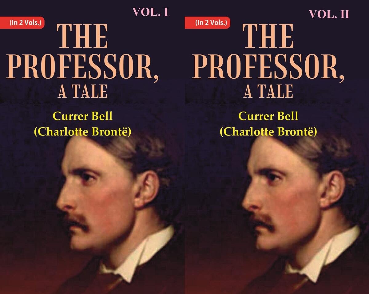 The Professor, A Tale Volume 2 Vols. Set [Hardcover] | Immagine principale
