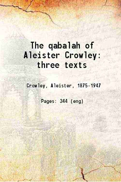 the qabalah of Aleister Crowley including gematria liber 777 sepher …