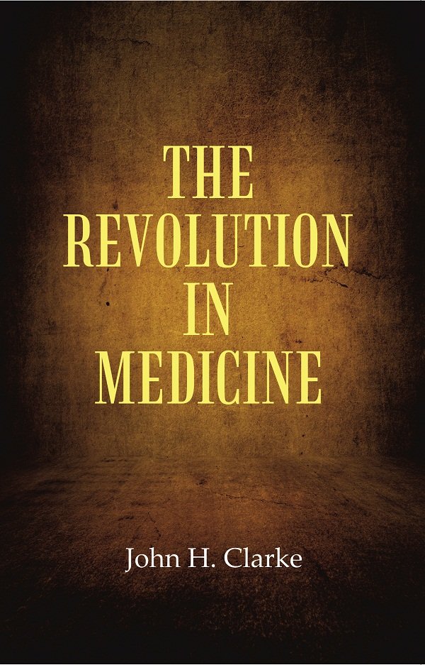 The Revolution in Medicine [Hardcover] | Immagine principale