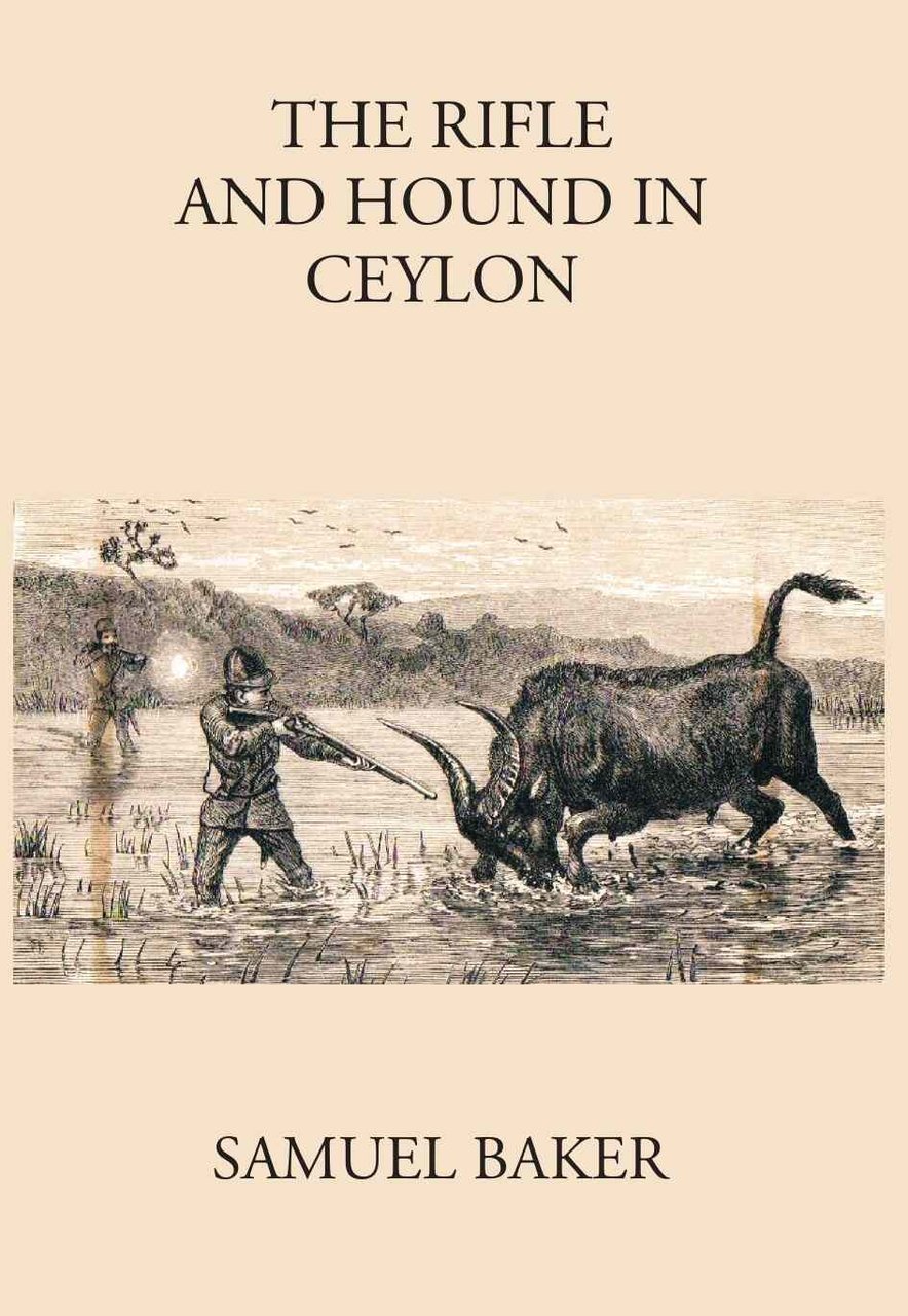 The Rifle And The Houndin Ceylon [Hardcover] | Immagine principale