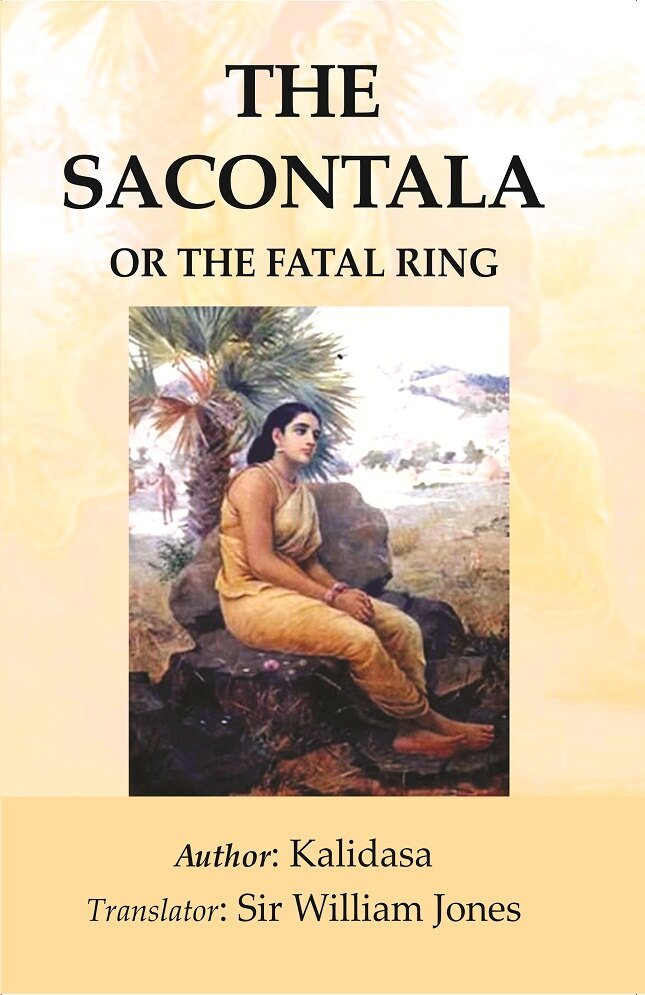 The Sacontala: or The Fatal Ring [Hardcover] | Immagine principale