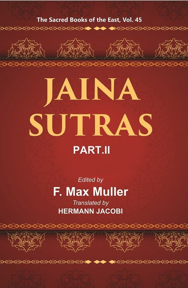 The Sacred Books of the East (JAINA-SUTRAS, PART-II: THE UTTARADHYAYANA …