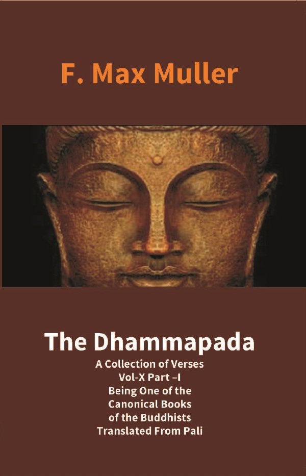 The Sacred Books of the East (Part-1:- THE DHAMMAPADA, Part-2:- … | Immagine principale