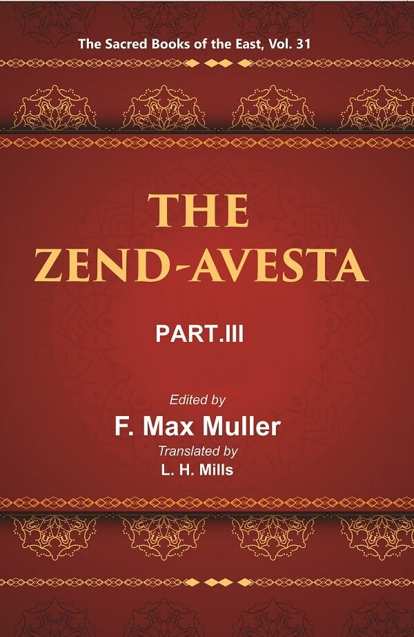 The Sacred Books of the East (THE ZEND-AVESTA, PART-III: THE … | Immagine principale