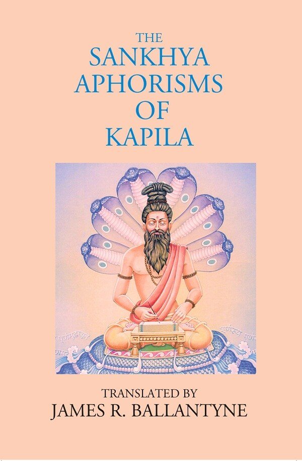 The Sankhya Aphorisms of Kapila [Hardcover]